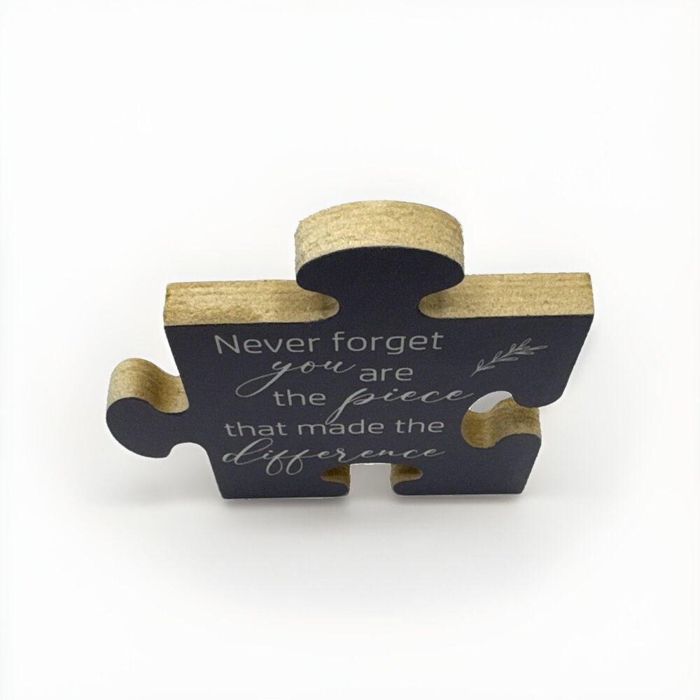 "Never forget you are the piece that made the difference" Keepsake Plaque NWB - Picture 3 of 7